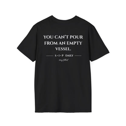 SIP "Seek. Intake. Pour." T-Shirt — You Can't Pour From An Empty Vessel Self-Care Tee