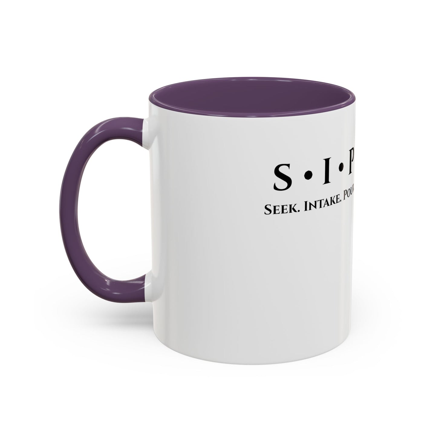 S.I.P Coffee Mug — Stay Filled Accent Mug