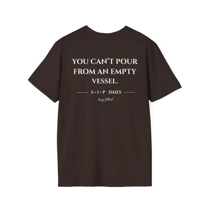 SIP "Seek. Intake. Pour." T-Shirt — You Can't Pour From An Empty Vessel Self-Care Tee