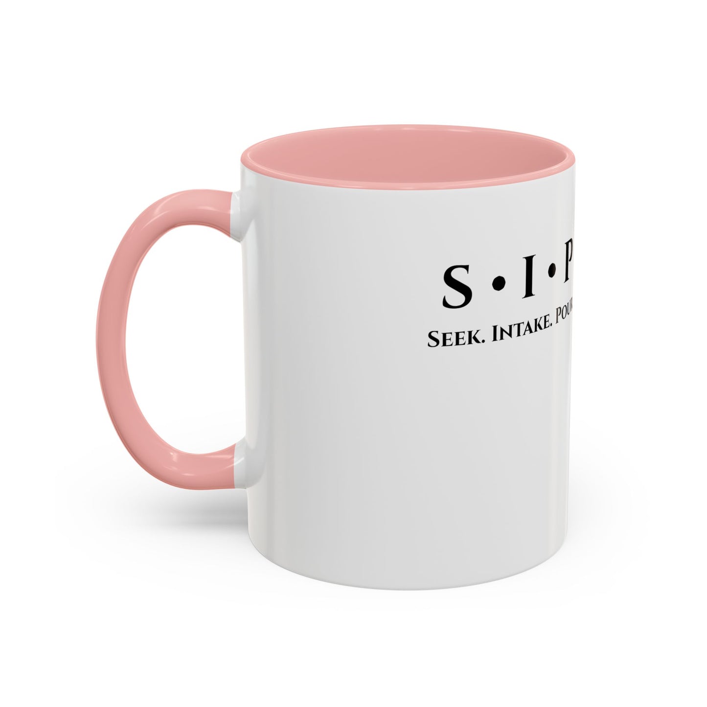 S.I.P Coffee Mug — Stay Filled Accent Mug