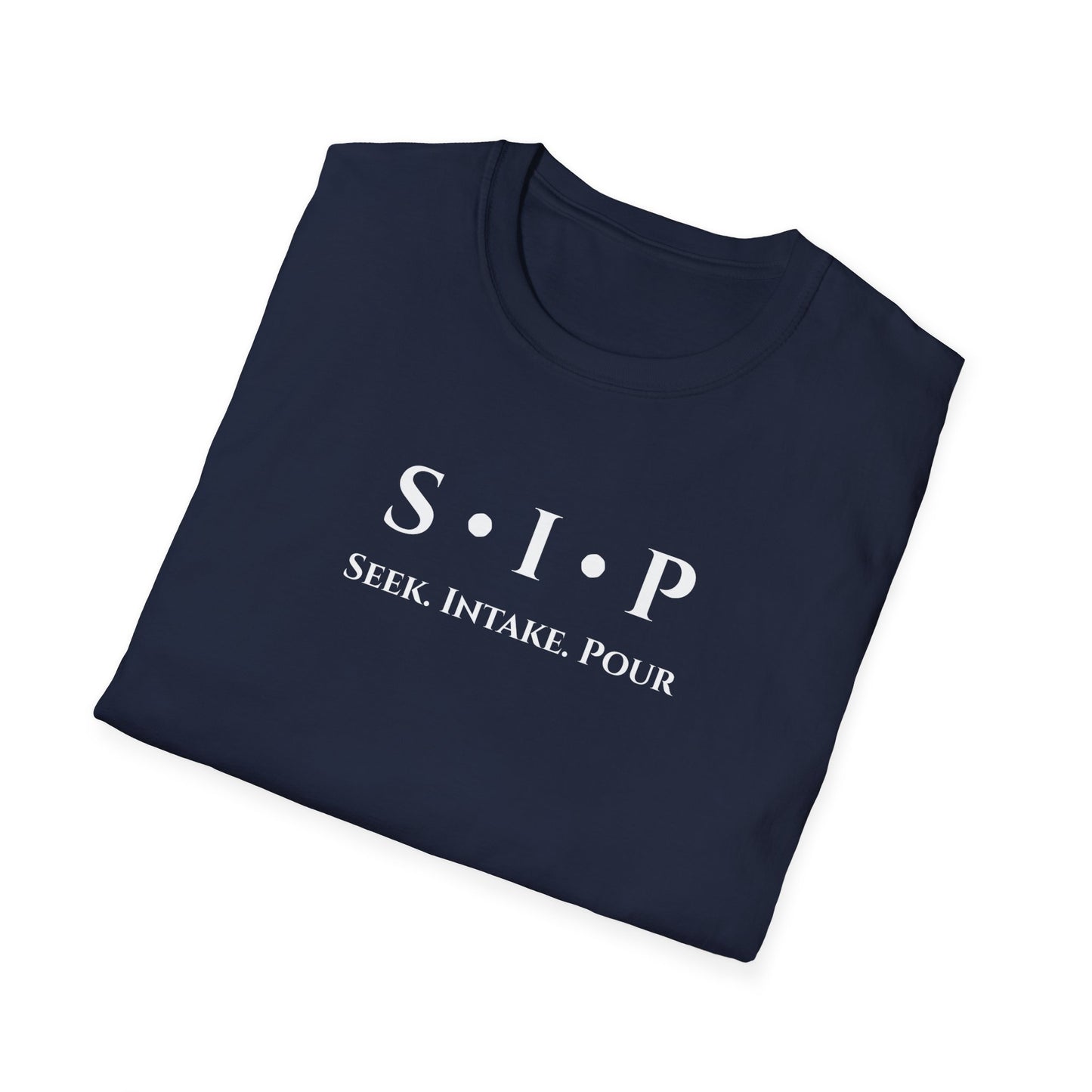 SIP "Seek. Intake. Pour." T-Shirt — You Can't Pour From An Empty Vessel Self-Care Tee