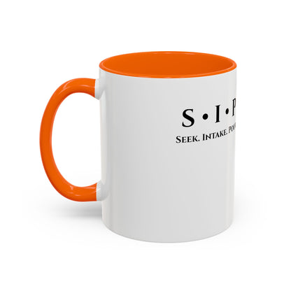 S.I.P Coffee Mug — Stay Filled Accent Mug