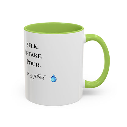 S.I.P Coffee Mug — Stay Filled Accent Mug