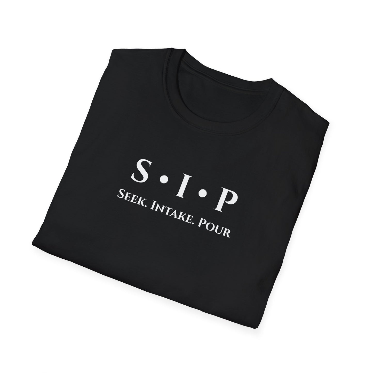 SIP "Seek. Intake. Pour." T-Shirt — You Can't Pour From An Empty Vessel Self-Care Tee